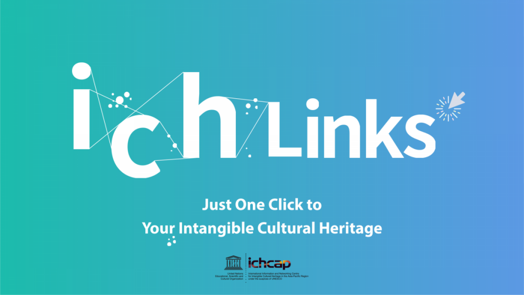 IchLinks - nền tảng chia sẻ thông tin về di sản văn hóa phi vật thể châu Á