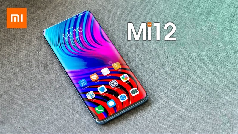 Một số thông số kỹ thuật của Xiaomi Mi 12